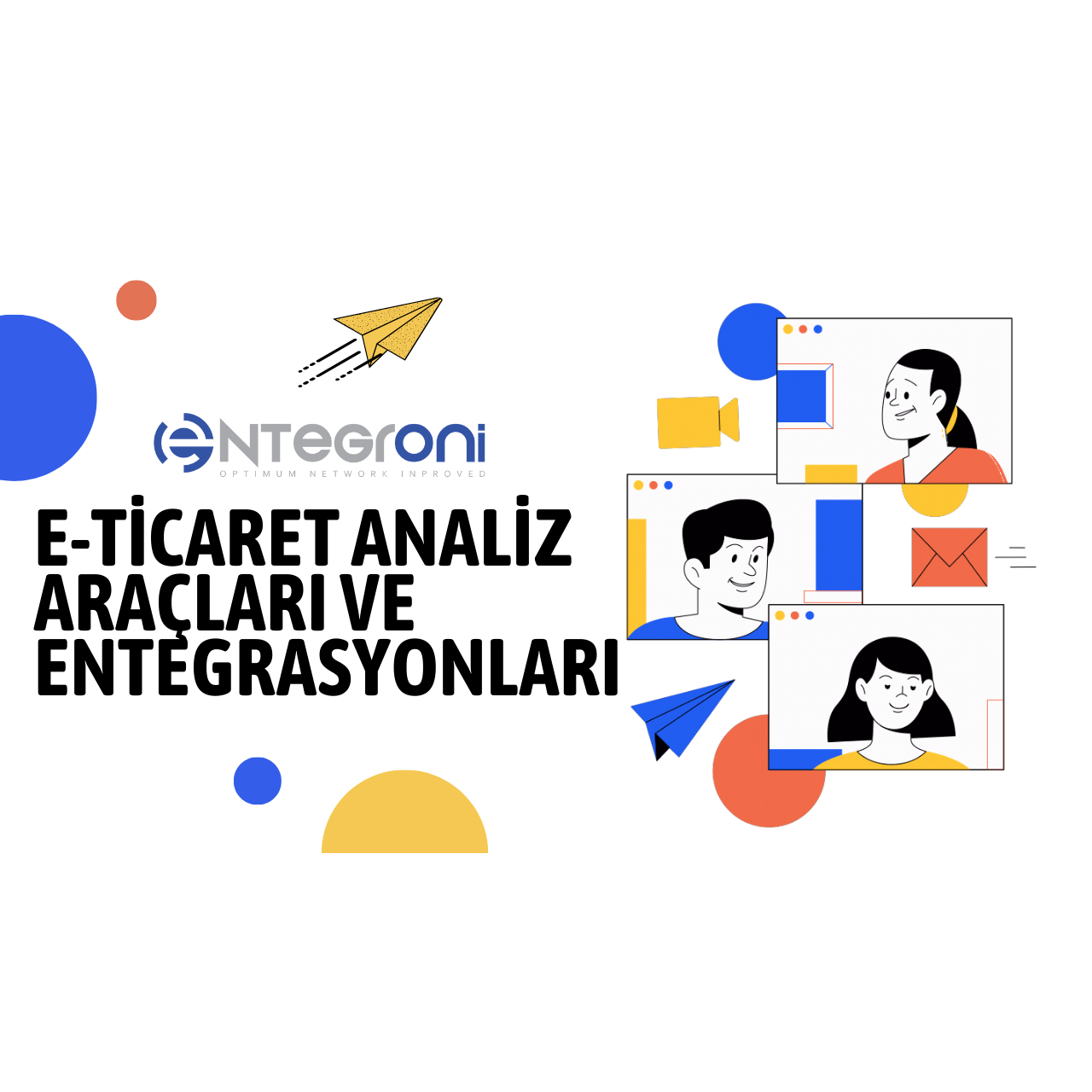 E-Ticaret Analiz Araçları ve Entegrasyonları